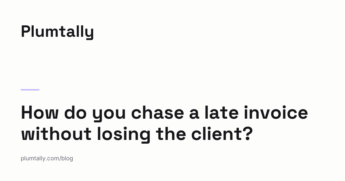 The share card for "How do you chase a late invoice without losing the client?"